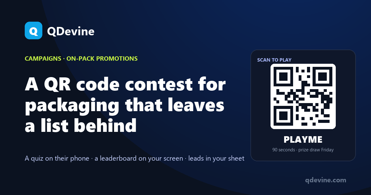 A scan-to-play card with a QR code, the event code PLAYME and the line '90 seconds, prize draw Friday'.
